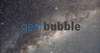 Gearbubble